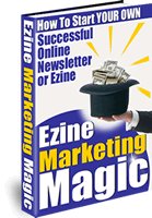 Ezine Marketing Magic Ebook--FREE